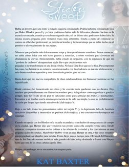 Había un tercero, pero era tonto y ridículo siquiera considerarlo. Podría haberme considerado loca 
por Baker Rhodes, pe
