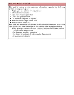 Unit Two:  Create documents
This  unit  to  provide  you  the  necessary  information  regarding  the  following
content cove