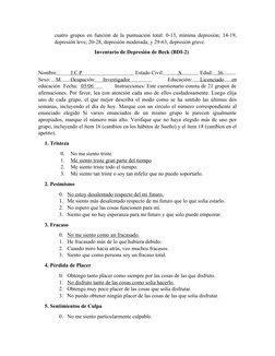cuatro grupos en función de la puntuación total: 0-13, mínima depresión; 14-19,
depresión leve; 20-28, depresión moderada; y