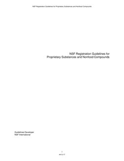 i 
NSF Registration Guidelines for 
Proprietary Substances and Nonfood Compounds 
Guidelines Developer 
NSF International 
NS