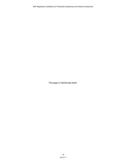 vi 
This page is intentionally blank.
NSF Registration Guidelines for Proprietary Substances and Nonfood Compounds
4413-17
