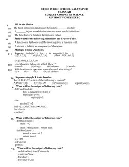 DELHI PUBLIC SCHOOL KALYANPUR 
CLASS-XII 
SUBJECT-COMPUTER SCIENCE 
REVISION WORKSHEET-2 
 
I. 
Fill in the blanks. 
(a) 
T