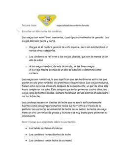 Tercera clase: 
especialidad de corderito lanudo
1. Escuchar un libro sobre los corderos.
Las ovejas son mamíferos, rumiante