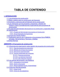 TABLA DE CONTENIDO 
 
 
 
 
1. INTRODUCCIÓN 
 
1.1 Los proyectos de construcción 
 
1.2 Meta y público para la construcción