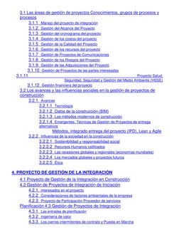 3.1 Las áreas de gestión de proyectos Conocimientos, grupos de procesos y 
procesos 
 
3.1.1 Manejo del proyecto de integraci