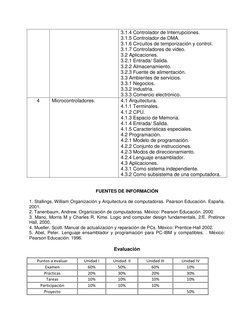 3.1.4 Controlador de Interrupciones. 
3.1.5 Controlador de DMA. 
3.1.6 Circuitos de temporización y control. 
3.1.7 Contr