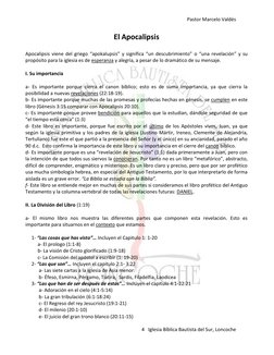Pastor Marcelo Valdés 
 
4   Iglesia Bíblica Bautista del Sur, Loncoche 
 
El Apocalipsis 
 
Apocalipsis viene del griego “ap