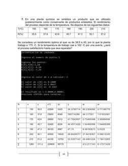 10
7. En
una
planta
química
se
sintetiza
un
producto
que
es
utilizado
posteriormente como conservante de productos enlatados.
