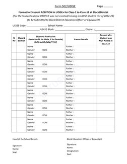 Form S02/UDISE  
 
 
Page …………. 
Format for Student ADDITION in UDISE+ for Class-2 to Class-12 at Block/District 
(For the St