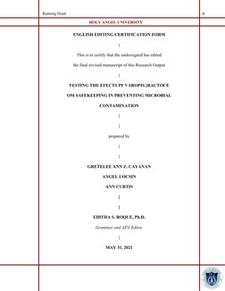 HOLY ANGEL UNIVERSITY
Running Head
8
ENGLISH EDITING CERTIFICATION FORM
}
This is to certify that the undersigned has edited