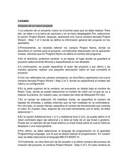 COSIMIR:
Creación de un nuevo proyecto
1.La creación de un proyecto nuevo es el primer paso que se debe realizar. Para
ello,