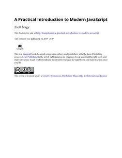 (http://creativecommons.org/licenses/by-sa/3.0/deed.en_US)A Practical Introduction to Modern JavaScript
Zsolt Nagy
This book