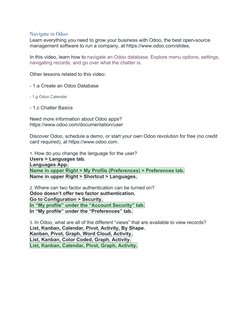 Navigate in Odoo
Learn everything you need to grow your business with Odoo, the best open-source 
management software to run