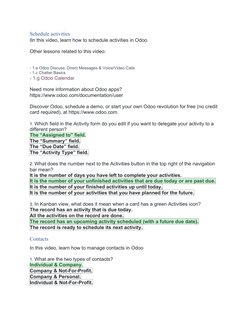 Schedule activities
IIn this video, learn how to schedule activities in Odoo. 
Other lessons related to this video: 
- 1.e Od