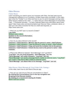 Odoo Discuss
Chatter Basics
Learn everything you need to grow your business with Odoo, the best open-source 
management softw