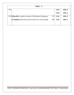 CS3551- DISTRIBUTED COMPUTING   Prepared by Er. K.KHAJA MOHIDEEN, ASST. PROF. /IT, AMSCE Page 6 
 
PART – C  
16a)   
CO1 
CO