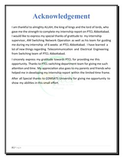 Acknowledgement
I am thankful to almighty ALLAH, the king of kings and the lord of lords, who 
gave me the strength to comple