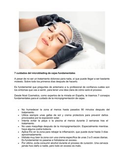 7 cuidados del microblading de cejas fundamentales
A pesar de no ser un tratamiento doloroso para nada, sí que puede llegar a
