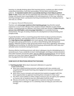Reflective Teaching 
 
Page | 4 
learning. In critically thinking about their learning process, students are able to better