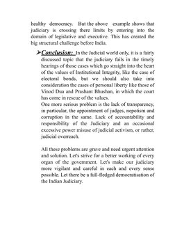 healthy  democracy.   But the above   example shows that
judiciary  is  crossing  there  limits  by  entering  into  the
doma