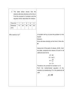 2. The table below shows that the 
distance d varies directly as the time t. 
Find the constant of variation and the 
equat