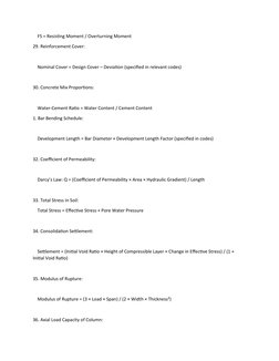 FS = Resisting Moment / Overturning Moment
29. Reinforcement Cover:
    Nominal Cover = Design Cover – Deviation (specifi