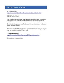 Blood Count Tracker
By Vertex42.com
© 2022 Vertex42 LLC
License Agreement
Do not delete this worksheet
https://www.vertex42.c