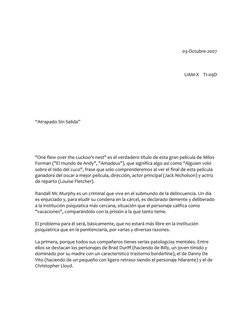 03-Octubre-2007  
  
UAM-X    TI-09D  
  
  
  
“Atrapado Sin Salida”  
  
  
"One flew over the cuckoo's nest" es el verd