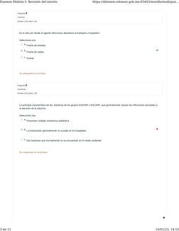 Pregunta 4
Correcta
Puntúa 1.00 sobre 1.00
Pregunta 5
Incorrecta
Puntúa 0.00 sobre 1.00
Es el sitio por donde el agente infec