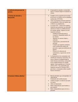 5. Uniforme del personal de 
servicio.

El personal de comedor y cocina debe 
tener el vestuario limpio sin manchas ni 
rotu