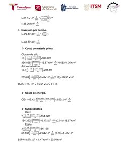 I=25.3 x106 
$
𝑎ñ𝑜 * (
40,000 𝑇
𝑎ñ𝑜
23,000 𝑇
𝑎ñ𝑜
)0.6 
I=35.26x106 
$
𝑎ñ𝑜  
 
 Inversión por tiempo.  
I= 29.17x10