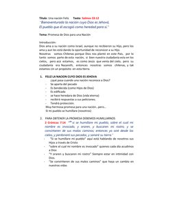 Título: Una nación Feliz      Texto: Salmos 33:12
“Bienaventurada la nación cuyo Dios es Jehová,
El pueblo que él escogió com