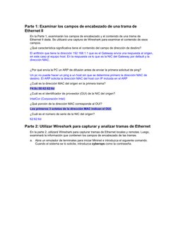 Parte 1: Examinar los campos de encabezado de una trama de 
Ethernet II
En la Parte 1, examinarán los campos de encabezado y