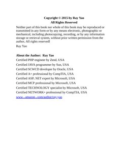 Copyright © 2015 by Ray Yao
All Rights Reserved
Neither part of this book nor whole of this book may be reproduced or
transmi