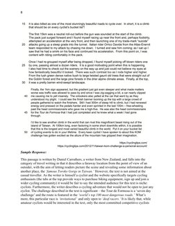 8
Sample Response:
This passage is written by Daniel Carruthers, a writer from New Zealand, and falls into the 
category of t