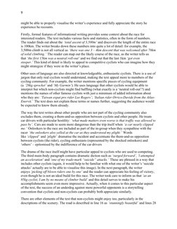 9
might be able to properly visualise the writer’s experience and fully appreciate the story he 
experience he recounts. 
Fir
