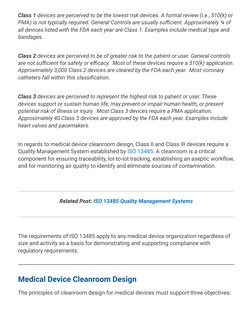 Class 1 devices are perceived to be the lowest risk devices. A formal review (i.e., 510(k) or
PMA) is not typically required.