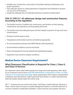 Suitable size, construction, and location to facilitate cleaning, maintenance, and
proper operations
Plan adequate space for