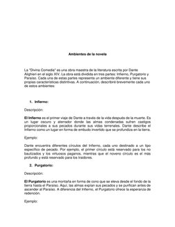 Ambientes de la novela 
 
La "Divina Comedia" es una obra maestra de la literatura escrita por Dante 
Alighieri en el