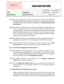 MoM AND NATURE
Revision No.
01
Issue No.
01
Title: 
Production
Date of Issue:
08-05-2015
Document No:
MN/ SOP-10-00
Page 10 o