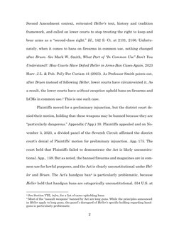 2 
 
Second Amendment context, reiterated Heller’s text, history and tradition 
framework, and called on lower courts to stop