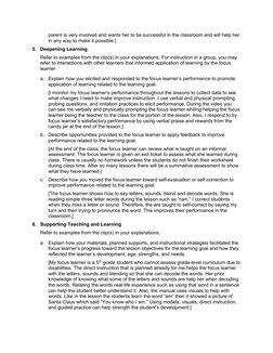 parent is very involved and wants her to be successful in the classroom and will help her
in any way to make it possible.]
5.