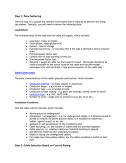Step 1: Data Gathering  
The first step is to collate the relevant information that is required to perform the sizing 
calcul