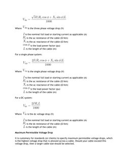 Where 
is the three phase voltage drop (V)  
is the nominal full load or starting current as applicable (A)  
is the ac res