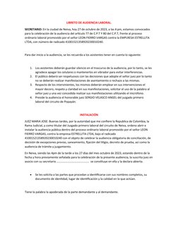 LIBRETO DE AUDIENCIA LABORAL.
SECRETARIO: En la ciudad de Neiva, hoy 27 de octubre de 2023, a las 4 pm, estamos convocados 
p