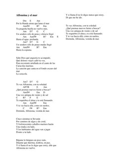 Alfonsina y el mar 
 
  
Dm   E   
Am   
Por la blanda arena que lame el mar   
  
Am/F#   
B7   
Em   
Tu pequeña huella no