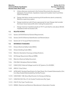 Metrolinx 
Section 26 12 16 
Technical Master Specification 
Dry Type Transformer 
Revision Date: March 2023 
Page 3 of 16