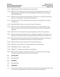 Metrolinx 
Section 26 12 16 
Technical Master Specification 
Dry Type Transformer 
Revision Date: March 2023 
Page 4 of 16