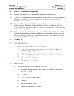 Metrolinx 
Section 26 12 16 
Technical Master Specification 
Dry Type Transformer 
Revision Date: March 2023 
Page 5 of 16