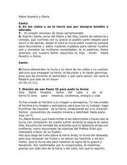 Padre Nuestro y Gloria   
 
Canto:  
S. En los cielos y en la tierra sea por siempre bendito y 
adorado. 
T.  El corazón amor